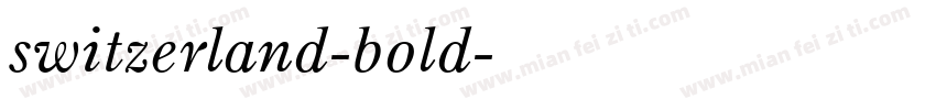 switzerland-bold字体转换