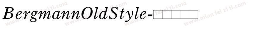 BergmannOldStyle字体转换