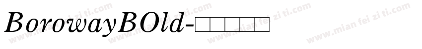 BorowayBOld字体转换