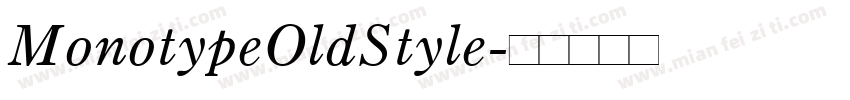 MonotypeOldStyle字体转换
