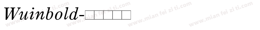 Wuinbold字体转换