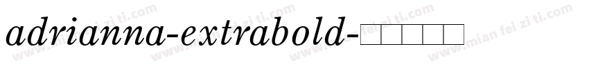 adrianna-extrabold字体转换