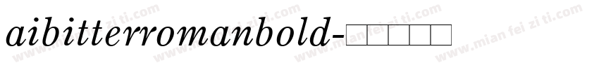 aibitterromanbold字体转换