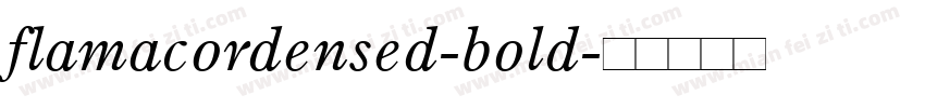 flamacordensed-bold字体转换
