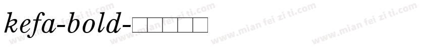 kefa-bold字体转换