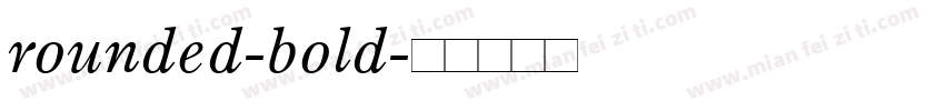 rounded-bold字体转换