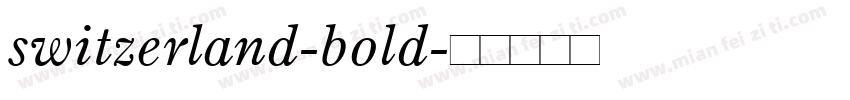 switzerland-bold字体转换