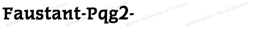 Faustant-Pqg2字体转换