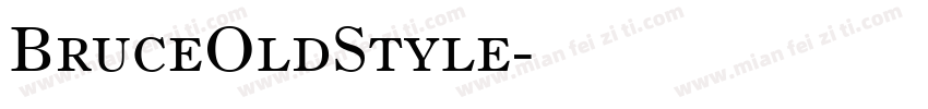 BruceOldStyle字体转换