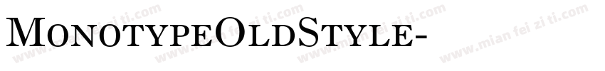 MonotypeOldStyle字体转换