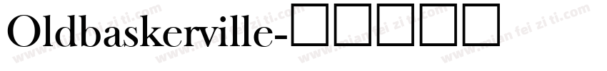 Oldbaskerville字体转换