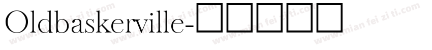 Oldbaskerville字体转换