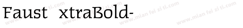 FaustExtraBold字体转换
