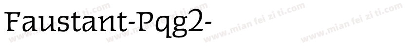 Faustant-Pqg2字体转换