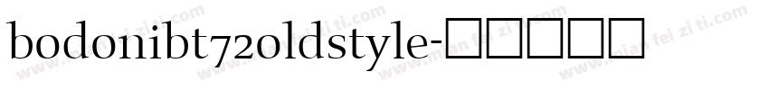 bodonibt72oldstyle字体转换