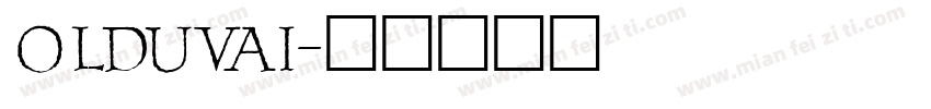 Olduvai字体转换