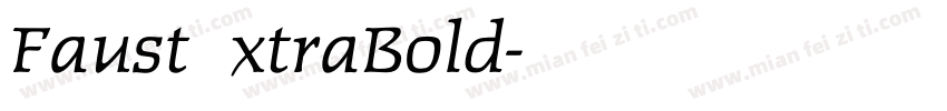 FaustExtraBold字体转换