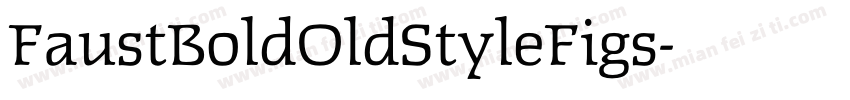 FaustBoldOldStyleFigs字体转换