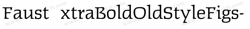 FaustExtraBoldOldStyleFigs字体转换