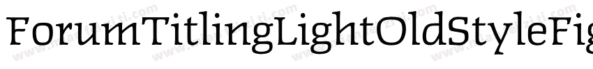 ForumTitlingLightOldStyleFigs字体转换
