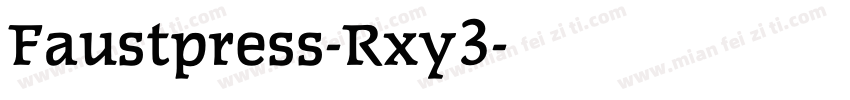 Faustpress-Rxy3字体转换