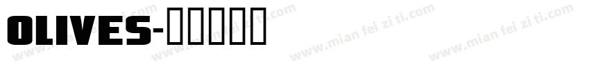 olives字体转换