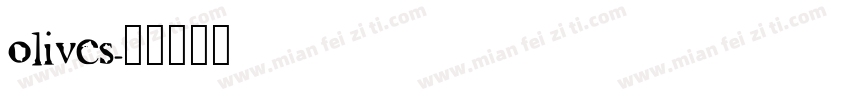 olives字体转换