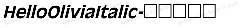HelloOliviaItalic字体转换