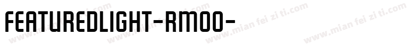 FeaturedLight-RMoo字体转换