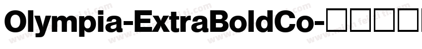 Olympia-ExtraBoldCo字体转换