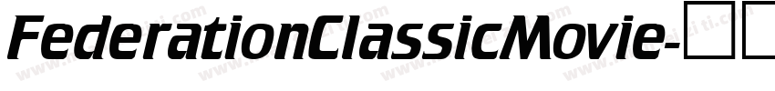 FederationClassicMovie字体转换