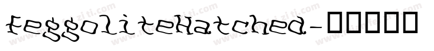 FeggoliteHatched字体转换