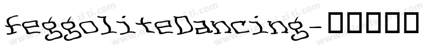 FeggoliteDancing字体转换
