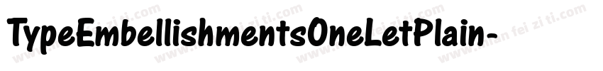 TypeEmbellishmentsOneLetPlain字体转换