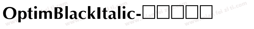 OptimBlackItalic字体转换