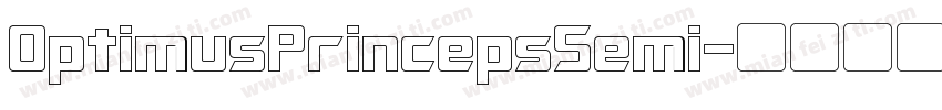 OptimusPrincepsSemi字体转换