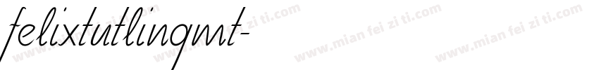 felixtutlingmt字体转换