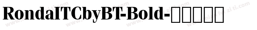 RondaITCbyBT-Bold字体转换