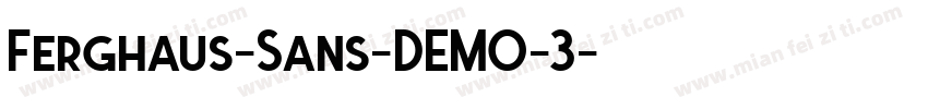 Ferghaus-Sans-DEMO-3字体转换