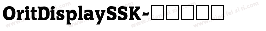 OritDisplaySSK字体转换