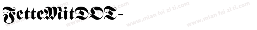 FetteMitDOT字体转换