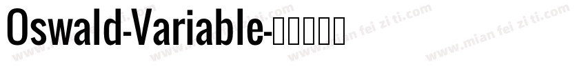 Oswald-Variable字体转换