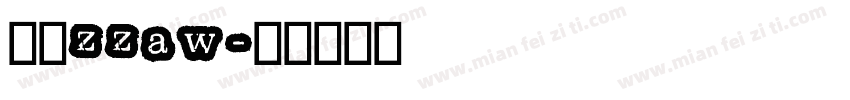 喃喃zzaw字体转换