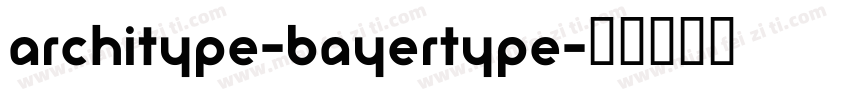 Architype-BayerType字体转换