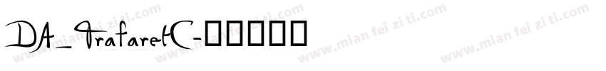DA_TrafaretC字体转换