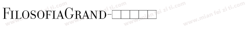 FilosofiaGrand字体转换