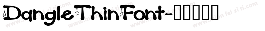 DangleThinFont字体转换