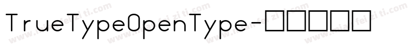 TrueTypeOpenType字体转换