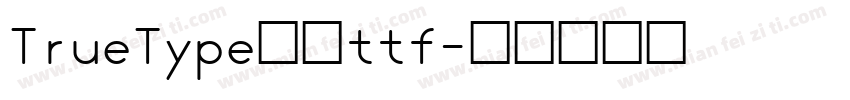 TrueType字体ttf字体转换