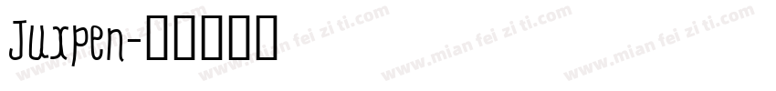 Juxpen字体转换
